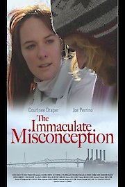 The Immaculate Misconception poster