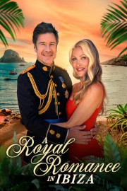 A Royal Romance in Ibiza poster