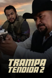Trampa Tendida 2