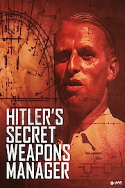 Hitler's Secret Weapons Manager