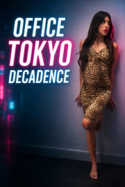 Office Tokyo Decadence poster