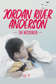 Jordan River Anderson: The Messenger poster