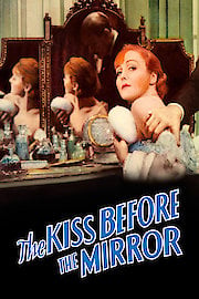 The Kiss Before the Mirror poster
