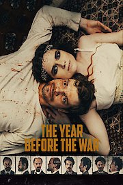 The Year Before The War poster