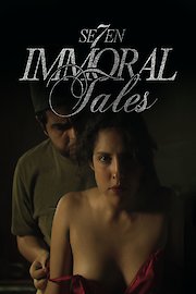 7 Immoral Tales poster