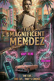 The Magnificent Mendez