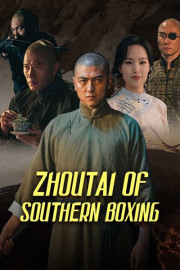 ZhouTai of Southern Boxing poster