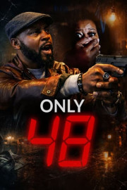 Only 48 poster