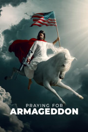 Praying for Armageddon