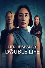 Her Husband's Double Life
