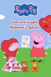 Peppa Pig: Love and Laughs, A Peppa Pig Valentine's Day