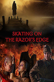Skating on the Razor's Edge (aka Borotvalen tncolva)
