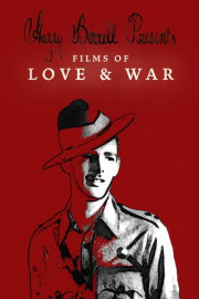 Harry Birrell Presents Films of Love and War poster