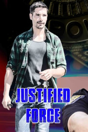 Justified Force poster