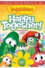 VeggieTales: Happy Together poster