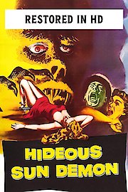 The Hideous Sun Demon (1958) (HD Restored Version)
