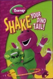 Barney: Shake Your Dino Tail poster