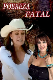 Pobreza Fatal