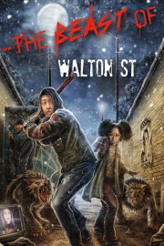 The Beast of Walton St. poster