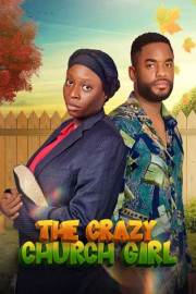 The Crazy Church Girl poster
