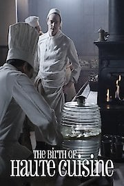 The Birth of Haute Cuisine
