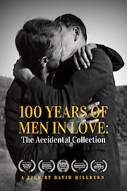 100 Years of Men in Love: The Accidental Collection poster