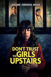 Don't Trust the Girls Upstairs poster