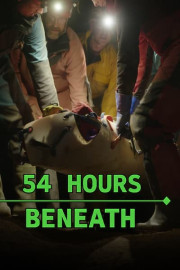 54 Hours Beneath