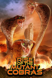 Rise of the Mutant Cobras