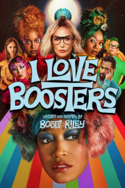 I Love Boosters poster