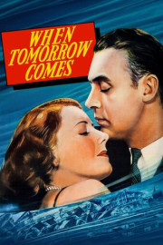 When Tomorrow Comes poster