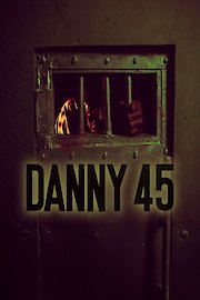 Danny 45 poster