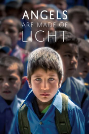 Angels Are Made of Light poster