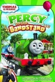 Thomas & Friends: Percy and the Bandstand poster