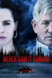 Never Saw It Coming poster