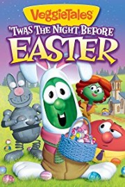 VeggieTales: 'Twas the Night Before Easter poster