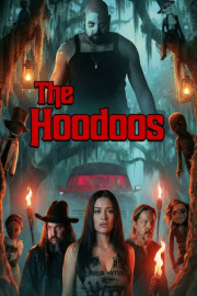 The Hoodoos poster