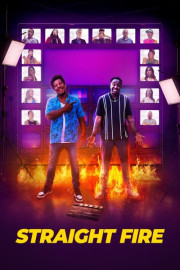 Straight Fire poster