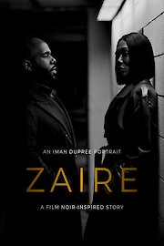 Zaire: A Film Noir-Inspired Story poster
