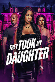 They Took My Daughter poster