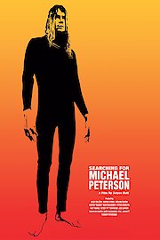 Searching For Michael Peterson poster