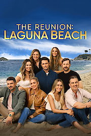 The Reunion: Laguna Beach