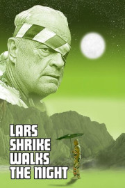 Lars Shrike Walks the Night poster