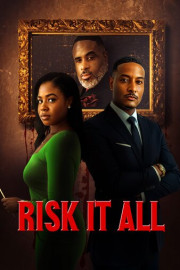 Risk it All poster