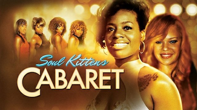 Watch Soul Kittens Cabaret Online