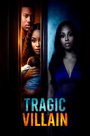 Tragic Villain poster
