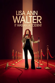 Lisa Ann Walter: It Was an Accident poster
