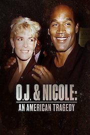 O.J. and Nicole: A Tragedy