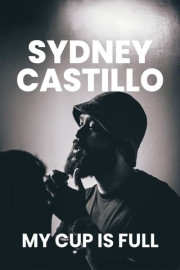 Sydney Castillo: My Cup Is Full poster
