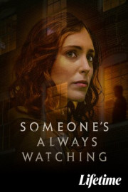 Someone's Always Watching poster